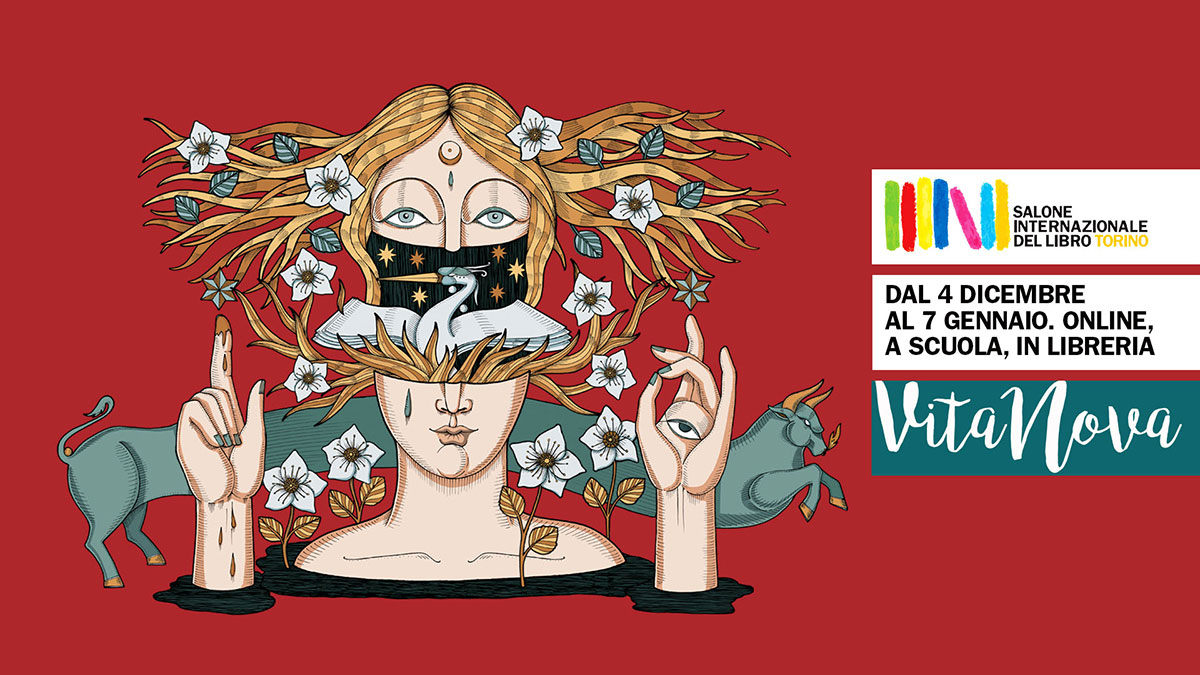Arriva Vita Nova: la rassegna del Salone del Libro con 20 (prestigiose) lezioni online
