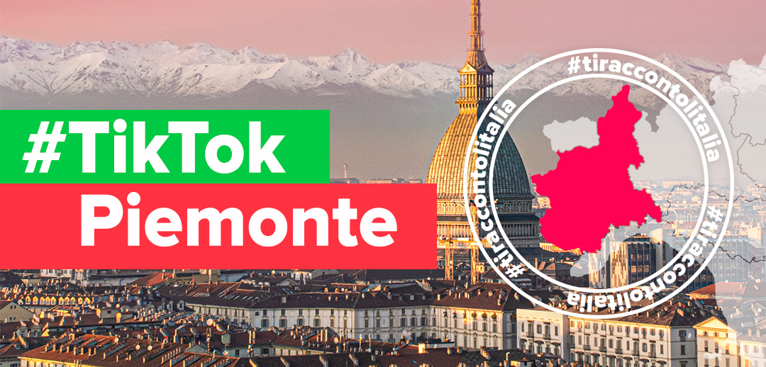 Il progetto di TikTok “Ti racconto l’Italia” arriva in Piemonte
