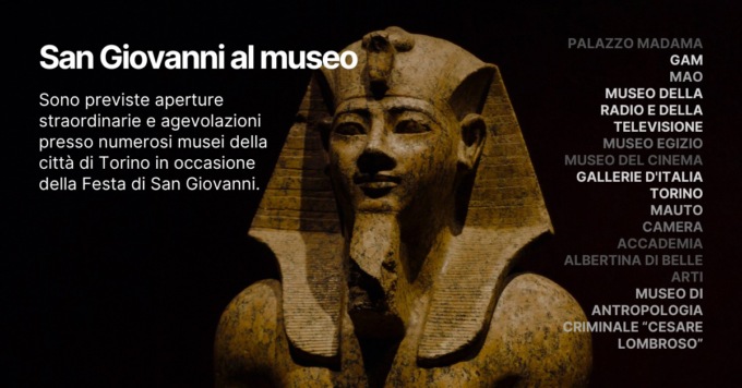 Torino celebra San Giovanni con musei aperti e ingressi speciali