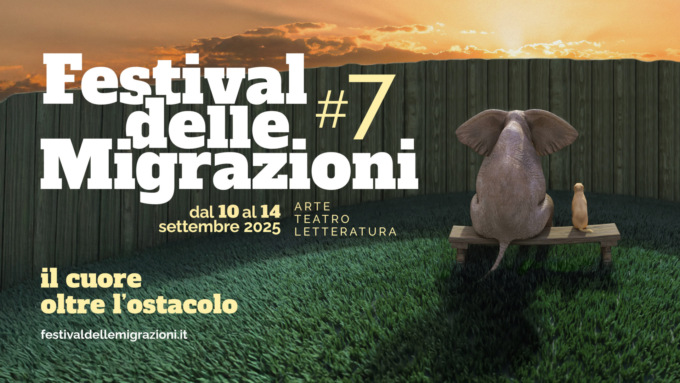 VII edizione del Festival delle Migrazioni: “Il cuore oltre l’ostacolo”