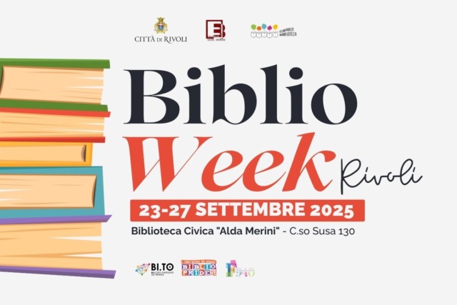 BIBLIOweek Rivoli: la biblioteca come ‘luogo dei luoghi’ di cultura, democrazia e libertà