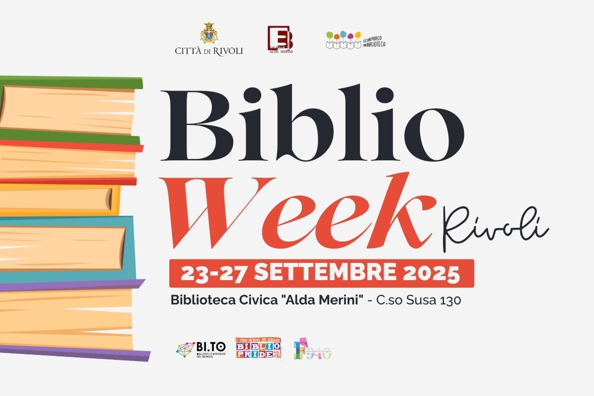 BIBLIOweek Rivoli: la biblioteca come ‘luogo dei luoghi’ di cultura, democrazia e libertà