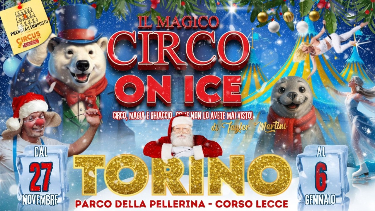 Il Magico Circo On Ice incanta Torino: una favola sul ghiaccio da sold out