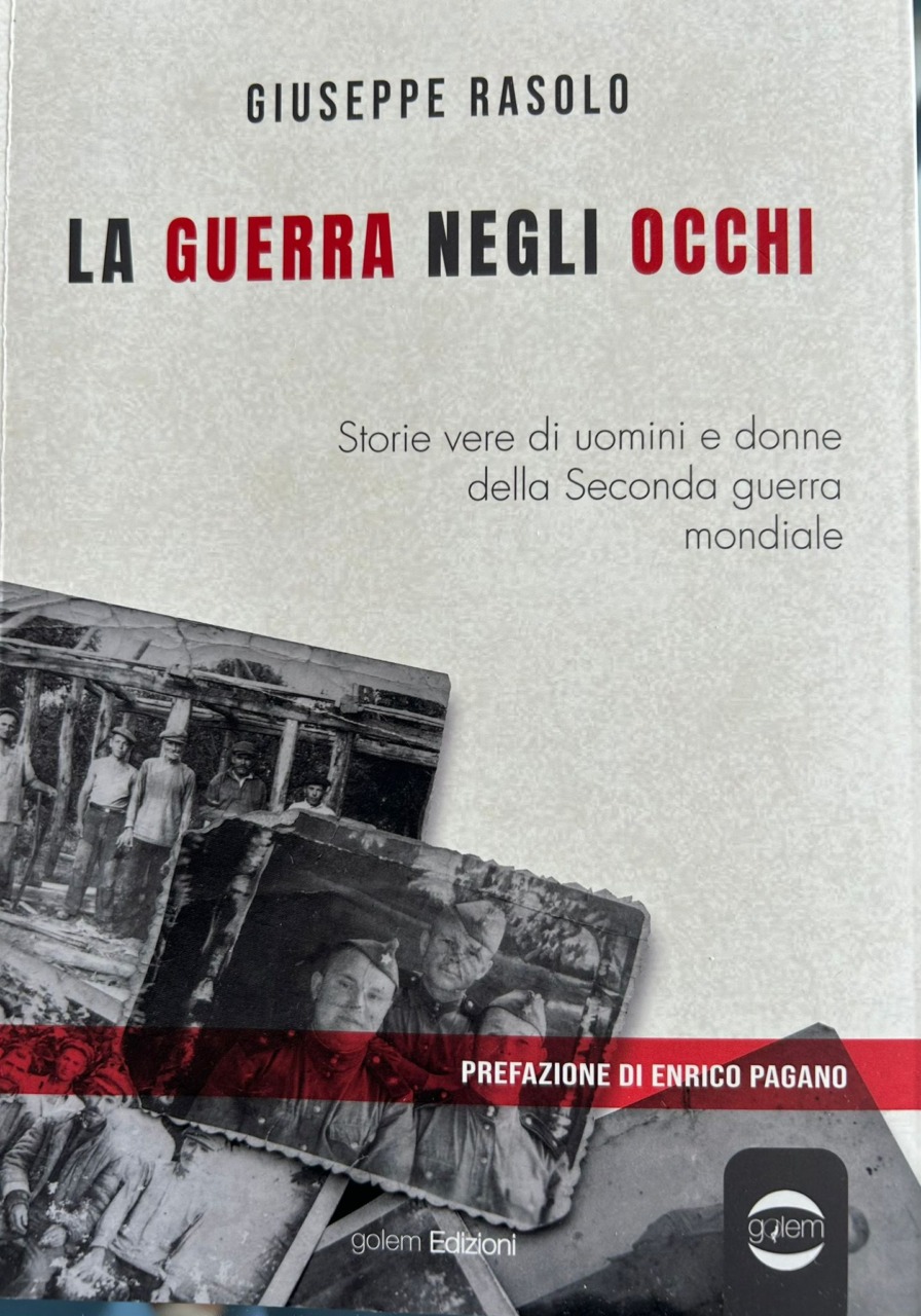 “La guerra negli occhi”: Giuseppe Rasolo racconta il lato umano