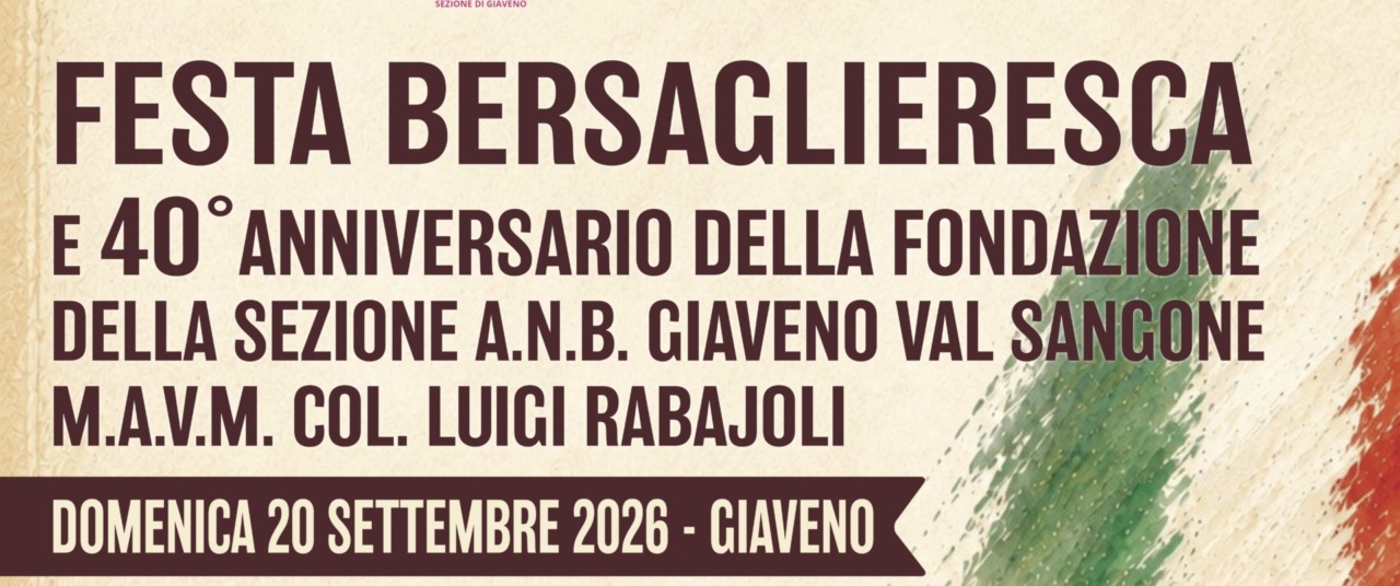 Giaveno, tutto pronto per la “Festa Bersaglieresca”